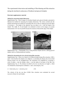 The experimental observation and modelling of film thinning and film