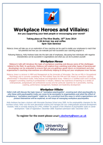 Workplace Heroes and Villains