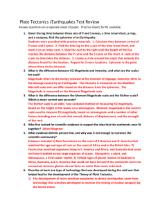Plate Tectonics /Earthquakes Test Review Answer questions on a