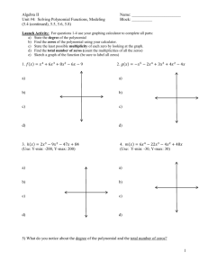 Algebra II Name: Unit #4: Solving Polynomial Functions, Modeling