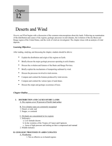 Chapter 12 Deserts and Wind Deserts and Wind begins with a