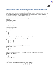Introduction to Matrix Multiplication Through Affine Transformations