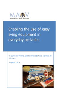 Enabling the use of easy living equipment in everyday activities