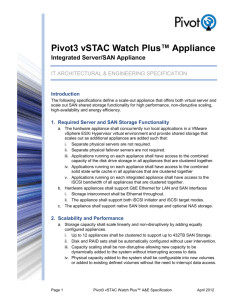 Pivot3 vSTAC Watch Plus™ Appliance Integrated Server/SAN