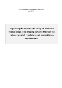 (RIS) Improving the quality and safety of Medicare funded diagnostic