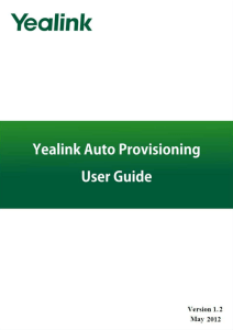 Yealink Auto Provisioning User Guide