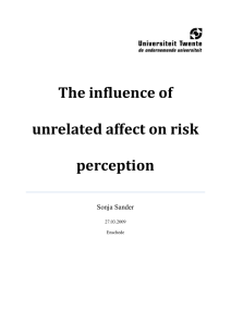 The influence of unrelated affect on risk perception