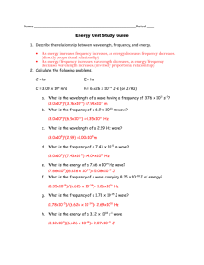 Name ____ Energy Unit Study Guide Describe the relationship
