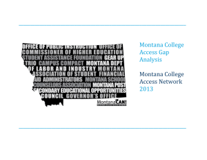 MCAN Gap Analysis 2013 - Montana College Access Network
