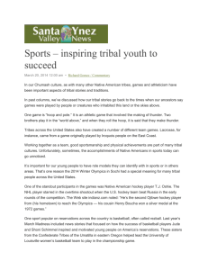 Sports -- inspiring tribal youth to succeed