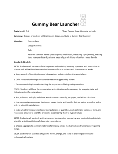 Grade 3-5 Design and Build a Gummy Bear Launcher