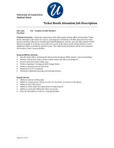 Ticket Booth Attendant - Student Union