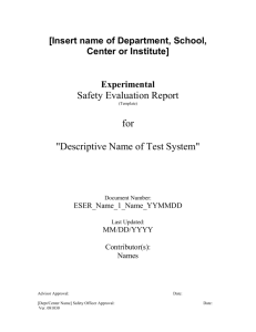 Experimental Safety Evaluation Report