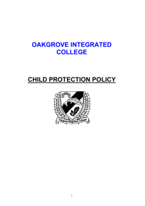 CHILD PROTECTION POLICY - Oakgrove Integrated College
