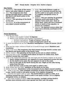 KEY – Study Guide - Chapter 19.1: Earth in Space Key Terms
