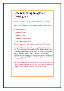 How is spelling taught at Grove Lea?