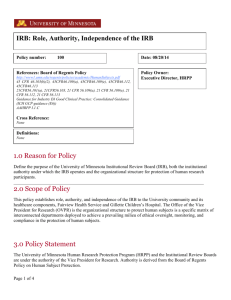 Role, Authority, Independence of the IRB