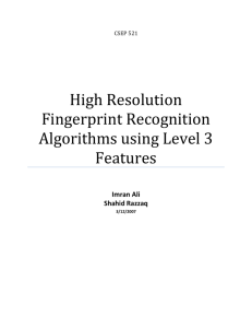 High Resolution Fingerprint Recognition Algorithms using Level 3