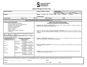 Agency CME Approval Form (Year ) Agency Full Name: Agency