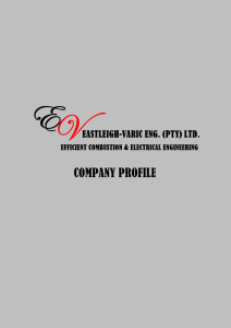 Introduction Eastleigh-Varic Eng. (PTY) Ltd was found in 2010 due