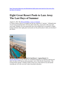 Eight Great Resort Pools to Laze Away The Last Days of Summer
