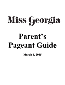2015 Contestant Parents Guide - Miss Georgia Scholarship Pageant