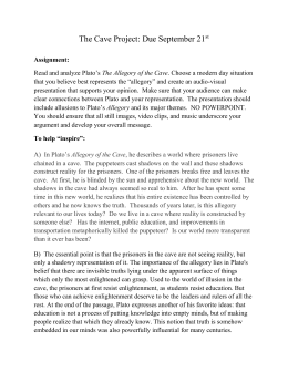 Sample Of Biographical Essay Allegory Of The Cave Essay My Mother My Role Model also Harvard Application Essays Plato The Allegory Of The Cave The Norton Reader Plato Plato Was Three Passions Essay
