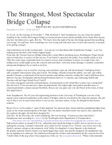 The Strangest, Most Spectacular Bridge Collapse