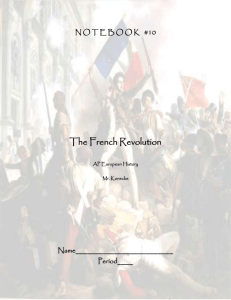 NOTEBOO K #10 The French Revolution