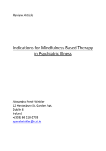Mindfulness Based Cognitive Therapy in Psychiatry – Indications