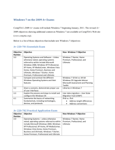 Windows 7 on the 2009 A+ Exams