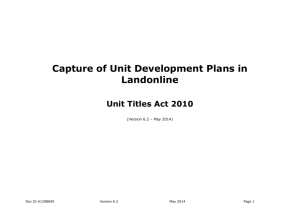 Aspatial Parcel Capture for Unit Developments * Unit Titles Act 2010