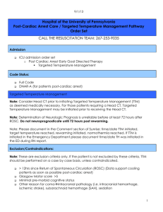 Post-Cardiac Arrest Care / Induced Hypothermia Pathway Order set