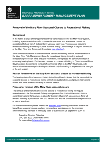 Removal of the Mary River Seasonal Closure to Recreational Fishing