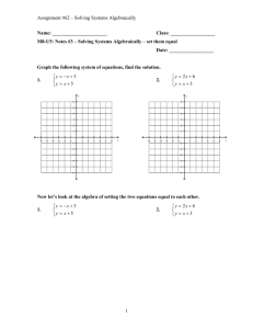 Solving Systems Algebraically Notes and Homework