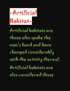 Artificial Habitat