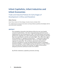 Infant Capitalists, Infant Industries and Infant Economies