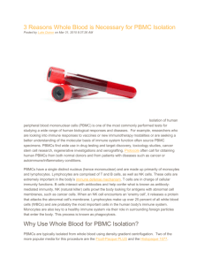 3 Reasons Whole Blood is Necessary for PBMC Isolation