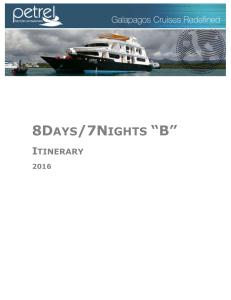 8 Days / 7 Nights B Petrel Itinerary Outline