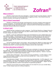 Click to read about Zofran® in Pregnancy