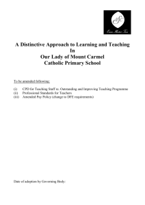 A Distinctive Approach to Learning and Teaching In Our Lady of