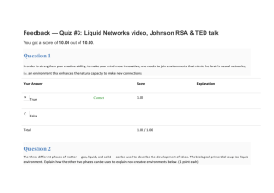 Feedback — Quiz #3: Liquid Networks video, Johnson RSA & TED talk