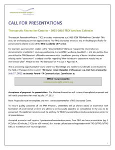 CALL FOR PRESENTATIONS Therapeutic Recreation Ontario