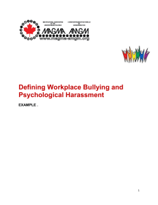Workplace Bullying and Psychological Harassment