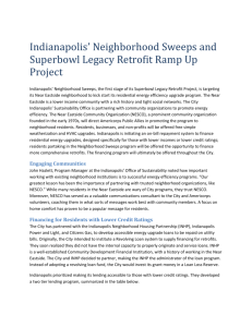 Indianapolis` Neighborhood Sweeps, the first stage of its