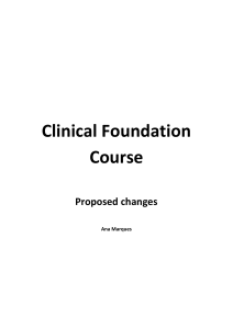 Proposed Changes to Clinical Foundation