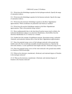 CHEM 442 Lecture 23 Problems 23-1. Write down the Schrödinger