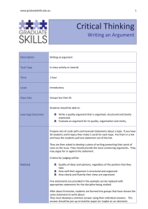 www.graduateskills.edu.au Critical Thinking Writing an Argument