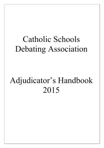 Debating Adjudicator`s Handbook - Catholic Schools` Debating