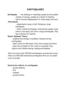 recordedDestructive effects of earthquakes